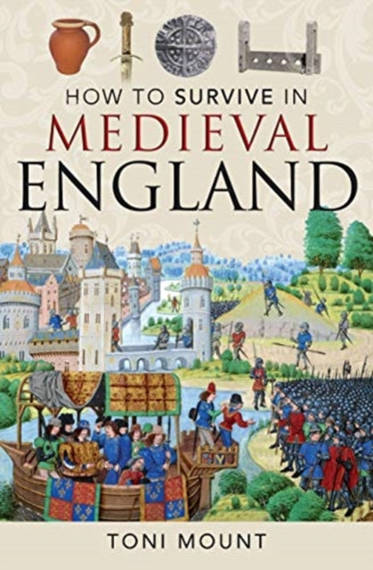 How to Survive in Medieval England-9781526754417