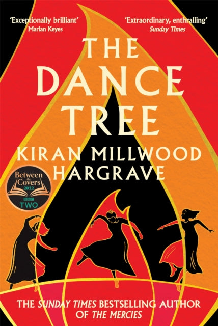 The Dance Tree : The BBC Between the Covers Book Club Pick-9781529005189