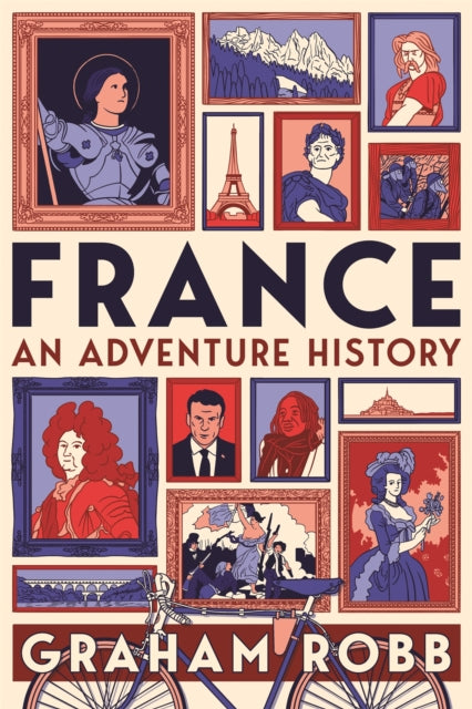 France: An Adventure History-9781529007626