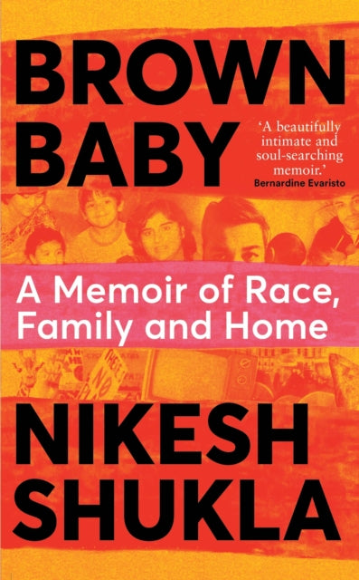 Brown Baby : A Memoir of Race, Family and Home-9781529032918