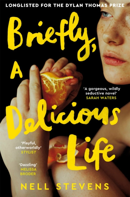 Briefly, A Delicious Life-9781529083446