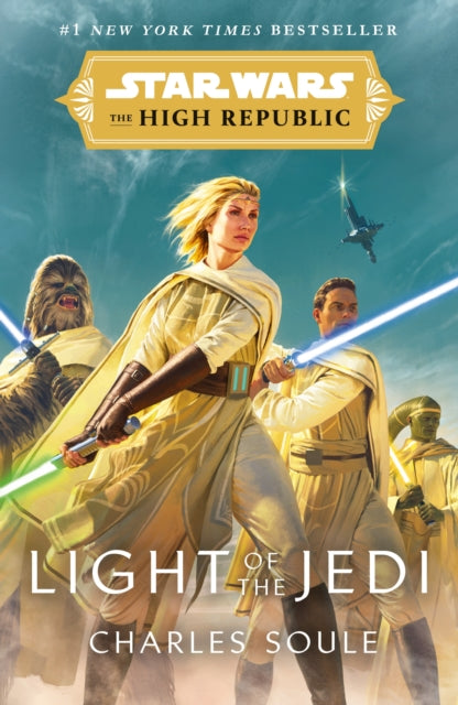 Star Wars: Light of the Jedi (The High Republic) : (Star Wars: The High Republic Book 1)-9781529101461
