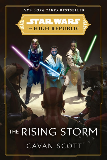 Star Wars: The Rising Storm (The High Republic) : (Star Wars: the High Republic Book 2)-9781529101911