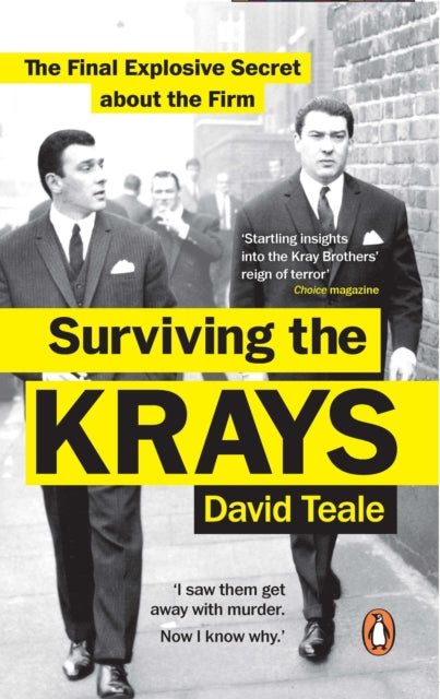 Surviving the Krays : The Final Explosive Secret about the Firm-9781529106909