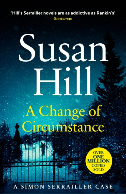 A Change of Circumstance : The new Simon Serrailler novel from the million-copy bestselling author-9781529110531