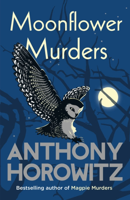 Moonflower Murders : by the global bestselling author of Magpie Murders-9781529124347