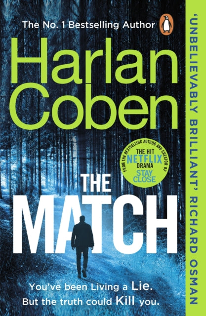 The Match : From the #1 bestselling creator of the hit Netflix series Fool Me Once-9781529157802