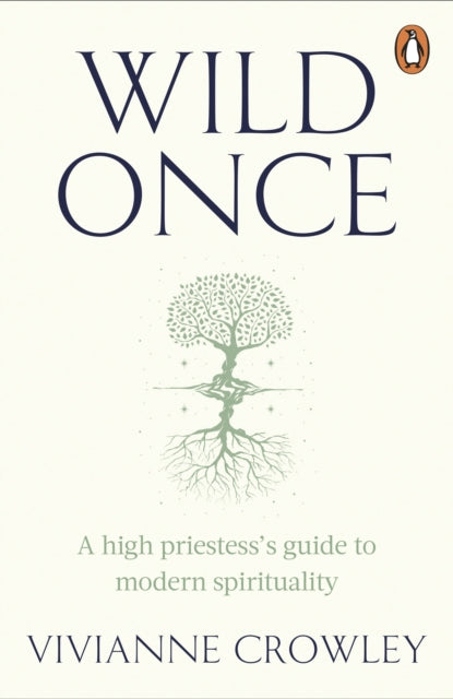 Wild Once : A high priestesss guide to modern spirituality-9781529158601