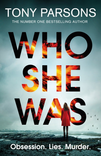 Who She Was : Can you guess the twist? The new psychological thriller from the no. 1 bestselling author-9781529197310