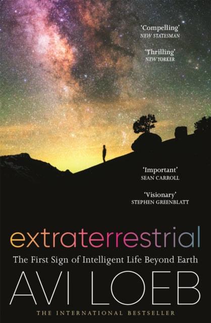 Extraterrestrial : The First Sign of Intelligent Life Beyond Earth-9781529304848