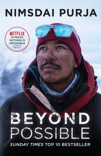 Beyond Possible : '14 Peaks: Nothing is Impossible' Now On Netflix-9781529312263