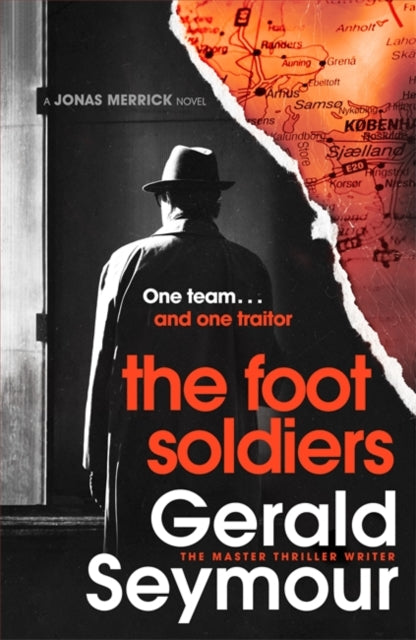 The Foot Soldiers : A Sunday Times Thriller of the Month-9781529340419