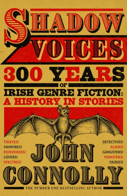 Shadow Voices : 300 Years of Irish Genre Fiction: A History in Stories-9781529394665