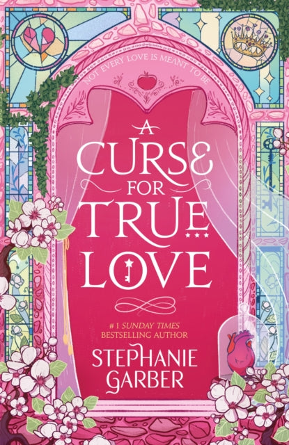 A Curse For True Love : the thrilling final book in the Once Upon a Broken Heart series-9781529399325