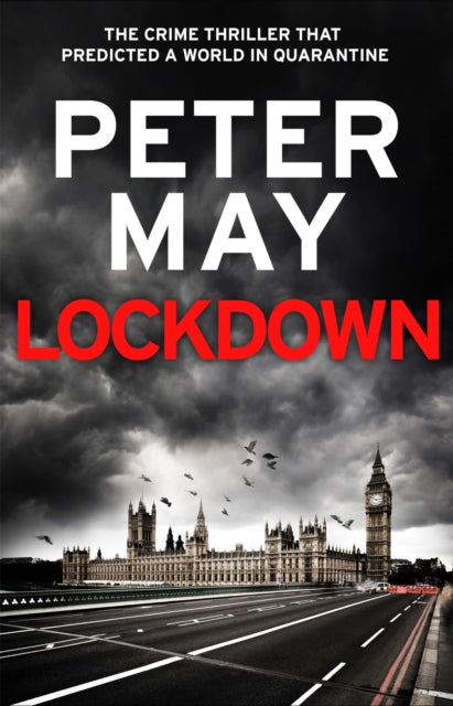 Lockdown : An incredibly prescient crime thriller from the author of The Lewis Trilogy-9781529411690