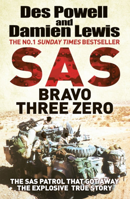 SAS Bravo Three Zero : The Explosive Untold Story-9781529414127
