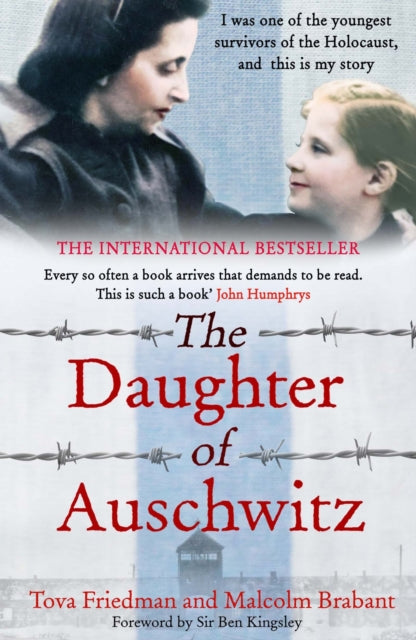 The Daughter of Auschwitz : THE INTERNATIONAL BESTSELLER - a heartbreaking true story of courage, resilience and survival-9781529423501