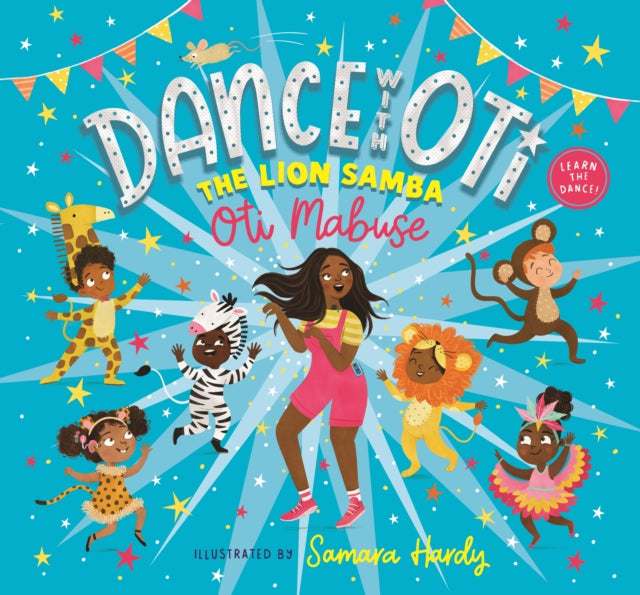 Dance With Oti: The Lion Samba-9781529500783