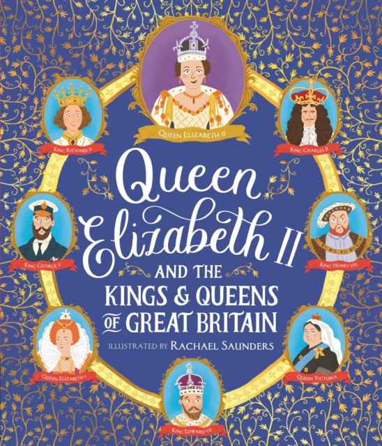 Queen Elizabeth II and the Kings and Queens of Great Britain-9781529513202