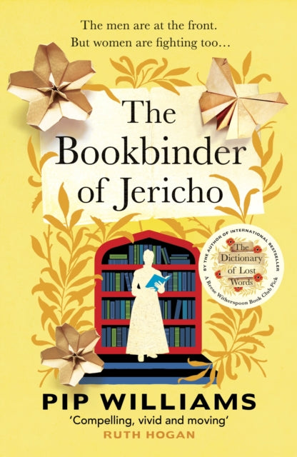 The Bookbinder of Jericho : From the author of Reese Witherspoon Book Club Pick The Dictionary of Lost Words-9781529921304