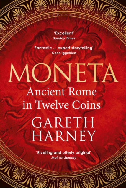 Moneta : Ancient Rome in Twelve Coins-9781529931457