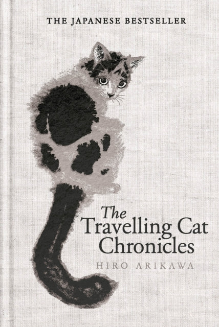 The Travelling Cat Chronicles and The Goodbye Cat-9781529959871