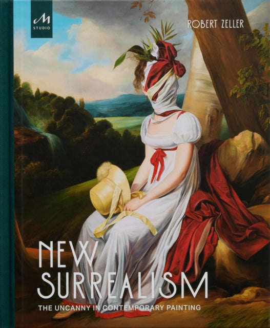 New Surrealism : The Uncanny in Contemporary Painting-9781580935692