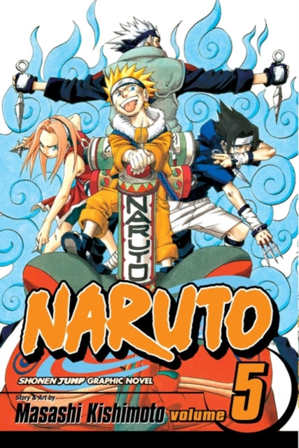 Naruto, Vol. 5 : Volume 5-9781591163596