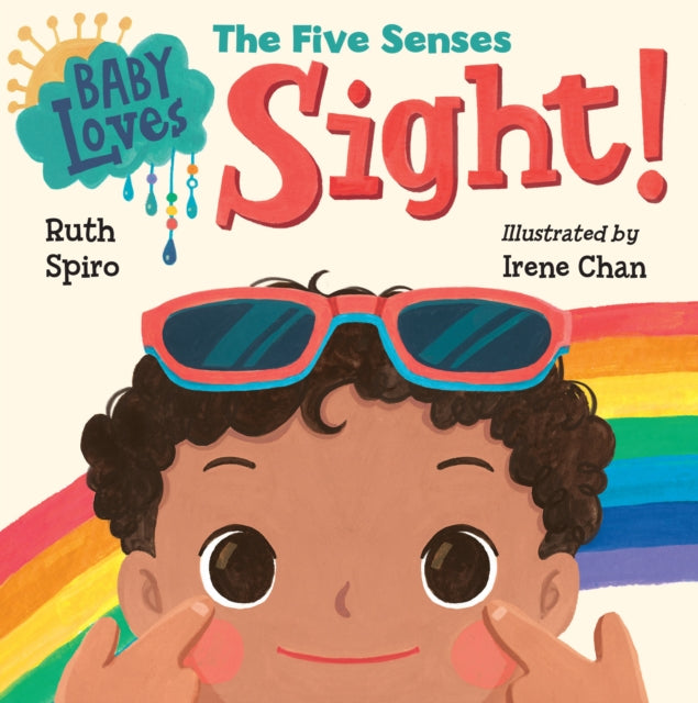 Baby Loves the Five Senses: Sight!-9781623541033