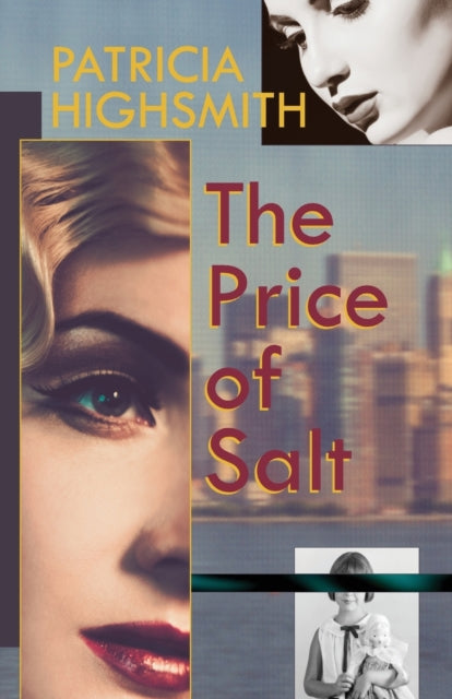 The Price of Salt, or Carol-9781626543102