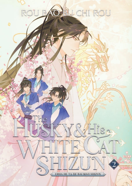 The Husky and His White Cat Shizun: Erha He Ta De Bai Mao Shizun (Novel) Vol. 2 : 2-9781638589334