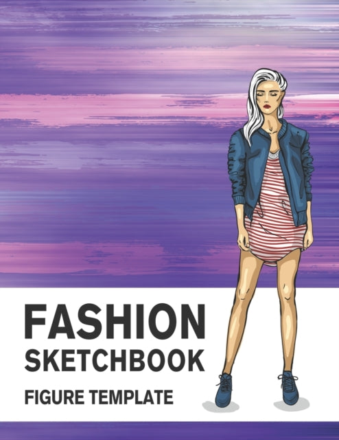 Fashion Sketchbook Figure Template : 430 Large Female Figure Template for Easily Sketching Your Fashion Design Styles and Building Your Portfolio : 2-9781700453525