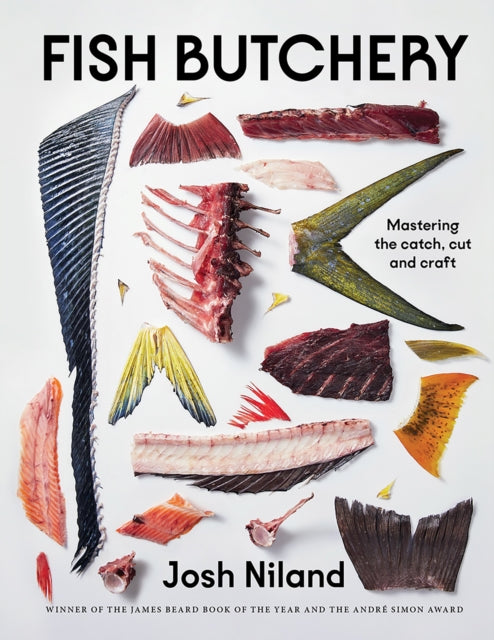 Fish Butchery : Mastering The Catch, Cut And Craft-9781743799192