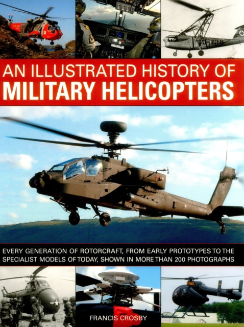 An Illustrated History of Military Helicopters-9781780194615