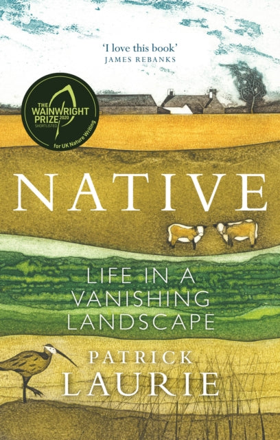 Native : Life in a Vanishing Landscape-9781780276205