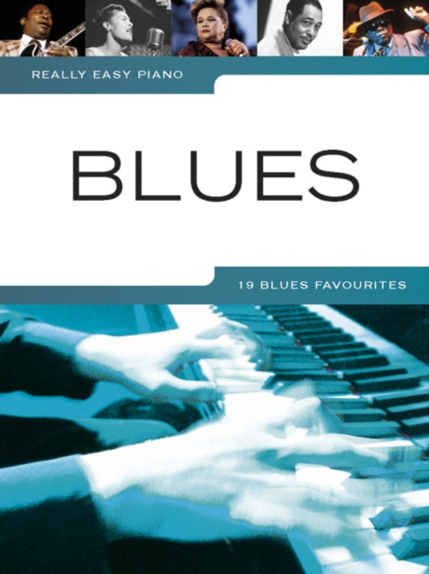 Really Easy Piano : Blues-9781780382418