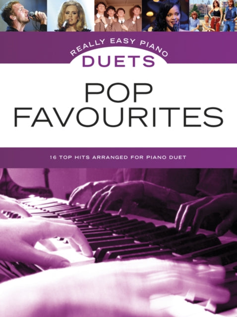 Really Easy Piano Duets : Pop Favourites-9781780387321