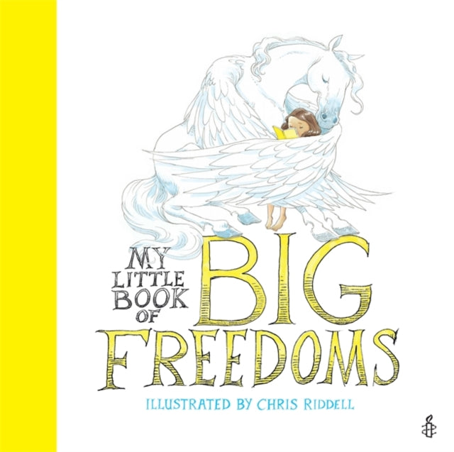 My Little Book of Big Freedoms : The Human Rights Act in Pictures-9781780557922