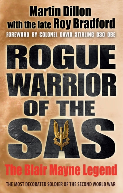 Rogue Warrior of the SAS : The Blair Mayne Legend-9781780575827