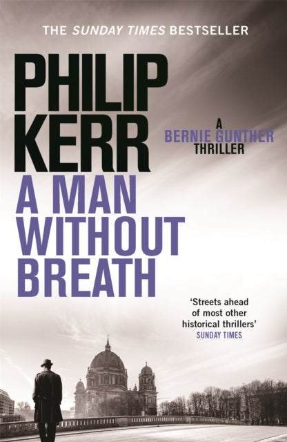 A Man Without Breath : fast-paced historical thriller from a global bestselling author-9781780876276