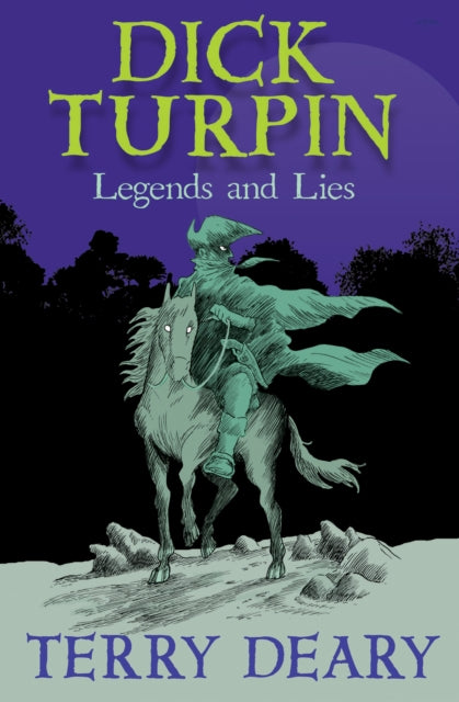 Dick Turpin : Legends and Lies-9781781123515
