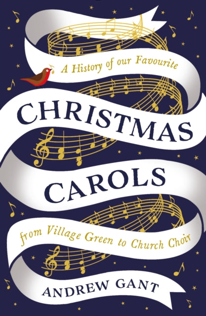 Christmas Carols : From Village Green to Church Choir-9781781253533