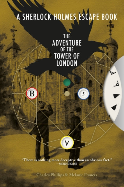 Sherlock Holmes Escape Book, A: The Adventure of the Tower of London-9781781454619