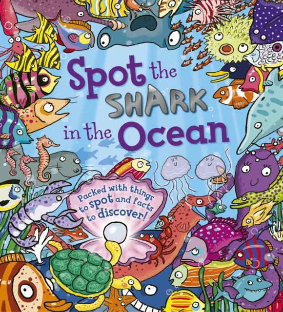 Spot the Shark in the Ocean-9781781716557