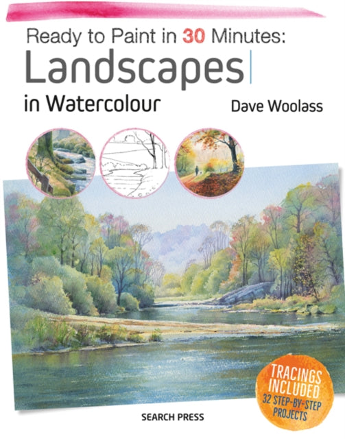 Ready to Paint in 30 Minutes: Landscapes in Watercolour-9781782214144