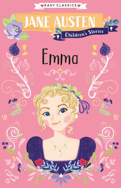 Emma : Jane Austen Children's Stories (Easy Classics)-9781782266105