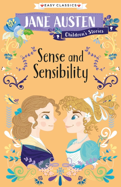 Sense and Sensibility : Jane Austen Children's Stories (Easy Classics)-9781782266129