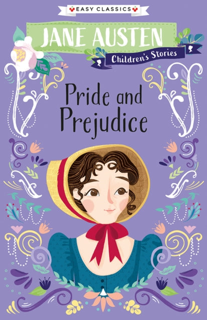 Pride and Prejudice : Jane Austen Children's Stories (Easy Classics)-9781782266136