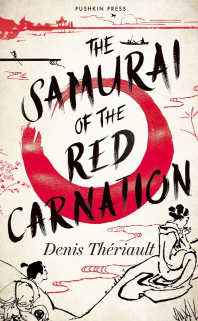 The Samurai of the Red Carnation-9781782279693