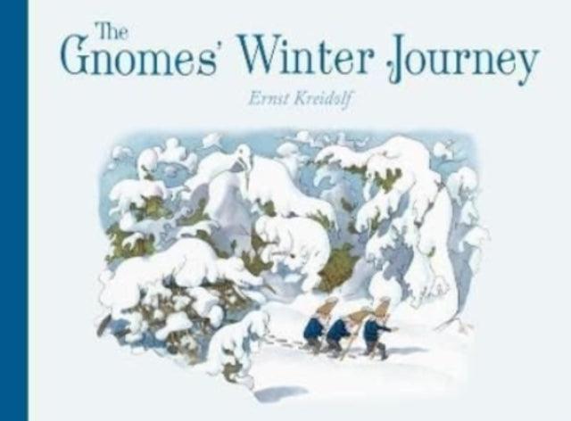 The Gnomes' Winter Journey-9781782508182